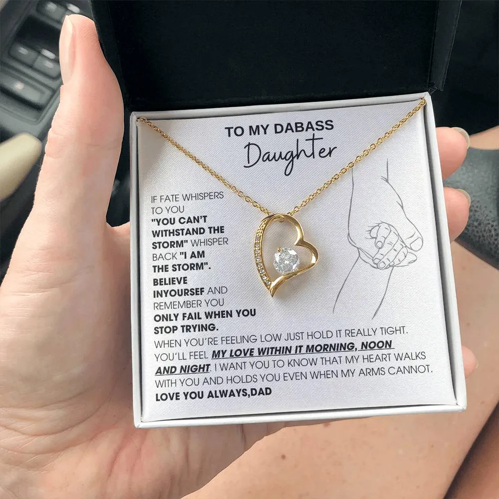 [Few left only] To My Badass Daughter, You'll feel my love within it morning noon and night - Love You Always