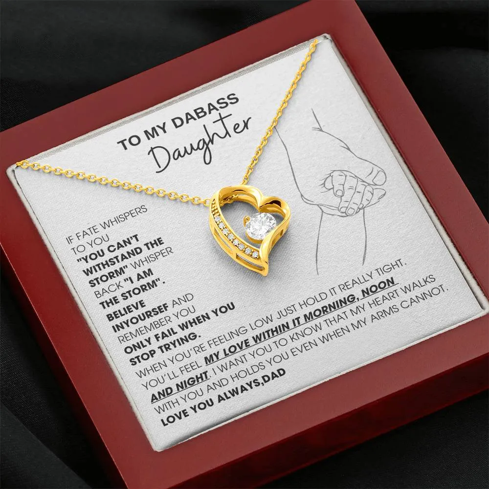 [Few left only] To My Badass Daughter, You'll feel my love within it morning noon and night - Love You Always