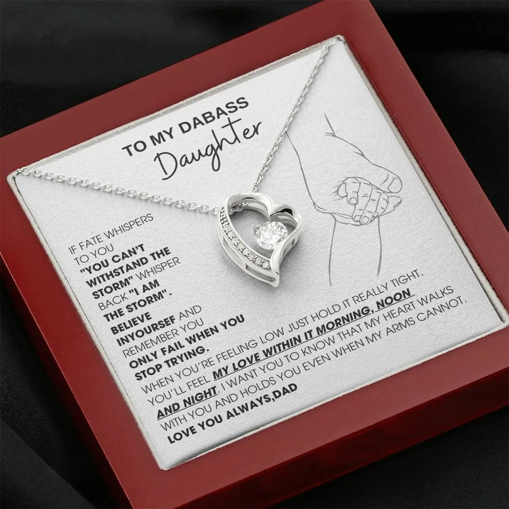 [Few left only] To My Badass Daughter, You'll feel my love within it morning noon and night - Love You Always